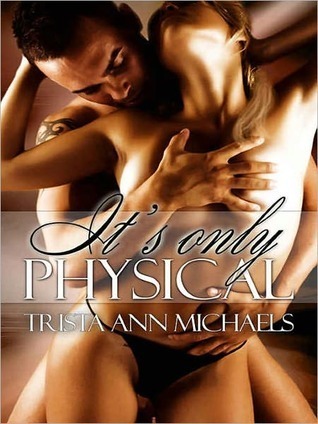 It's Only Physical book cover