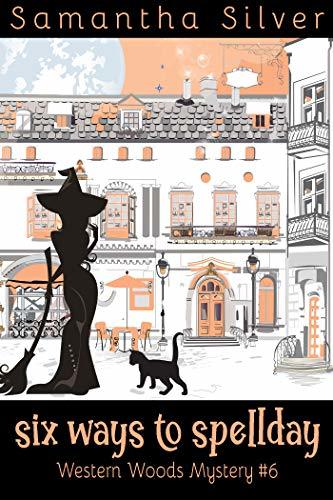 Six Ways to Spellday book cover