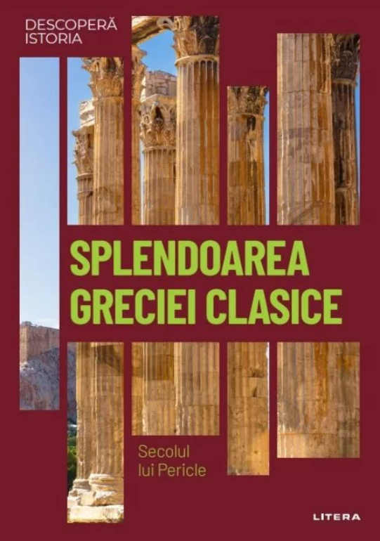 Splendoarea Greciei clasice book cover