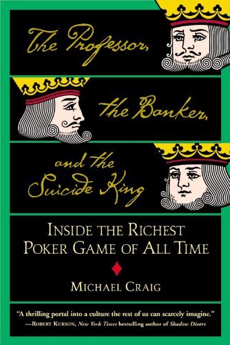 The Professor, the Banker, and the Suicide King book cover