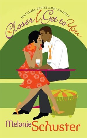 The Closer I Get to You book cover