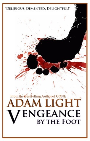 Vengeance by the Foot book cover