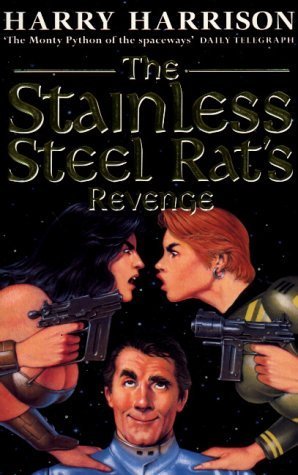The Stainless Steel Rat's Revenge book cover