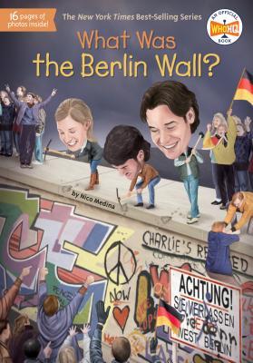 What Was the Berlin Wall? book cover