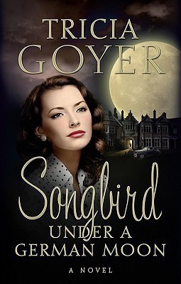 Songbird Under a German Moon book cover