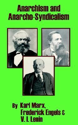 Anarchism and Anarcho-syndicalism book cover