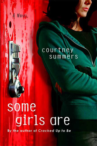 Some Girls Are book cover