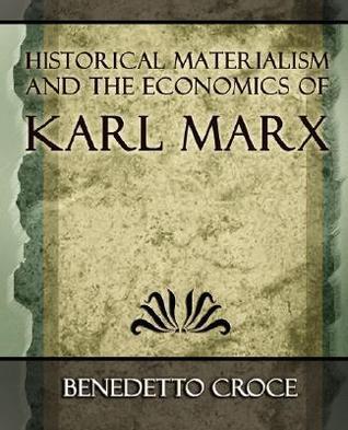 Historical Materialism and the Economics of Karl Marx book cover