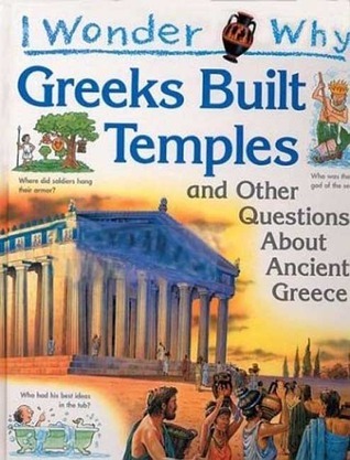 I Wonder Why Greeks Built Temples book cover
