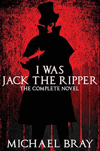 I Was Jack The Ripper book cover