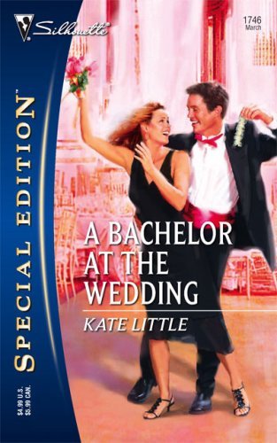 A Bachelor at the Wedding book cover