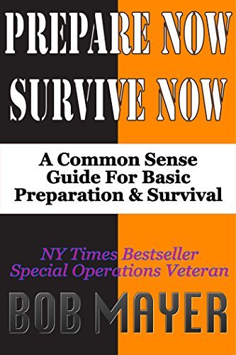 Prepare Now-Survive Now book cover