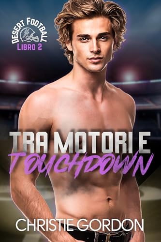 Tra Motori e Touchdown book cover