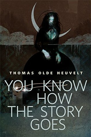 You Know How the Story Goes book cover