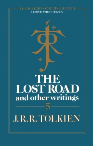 The Lost Road and Other Writings book cover