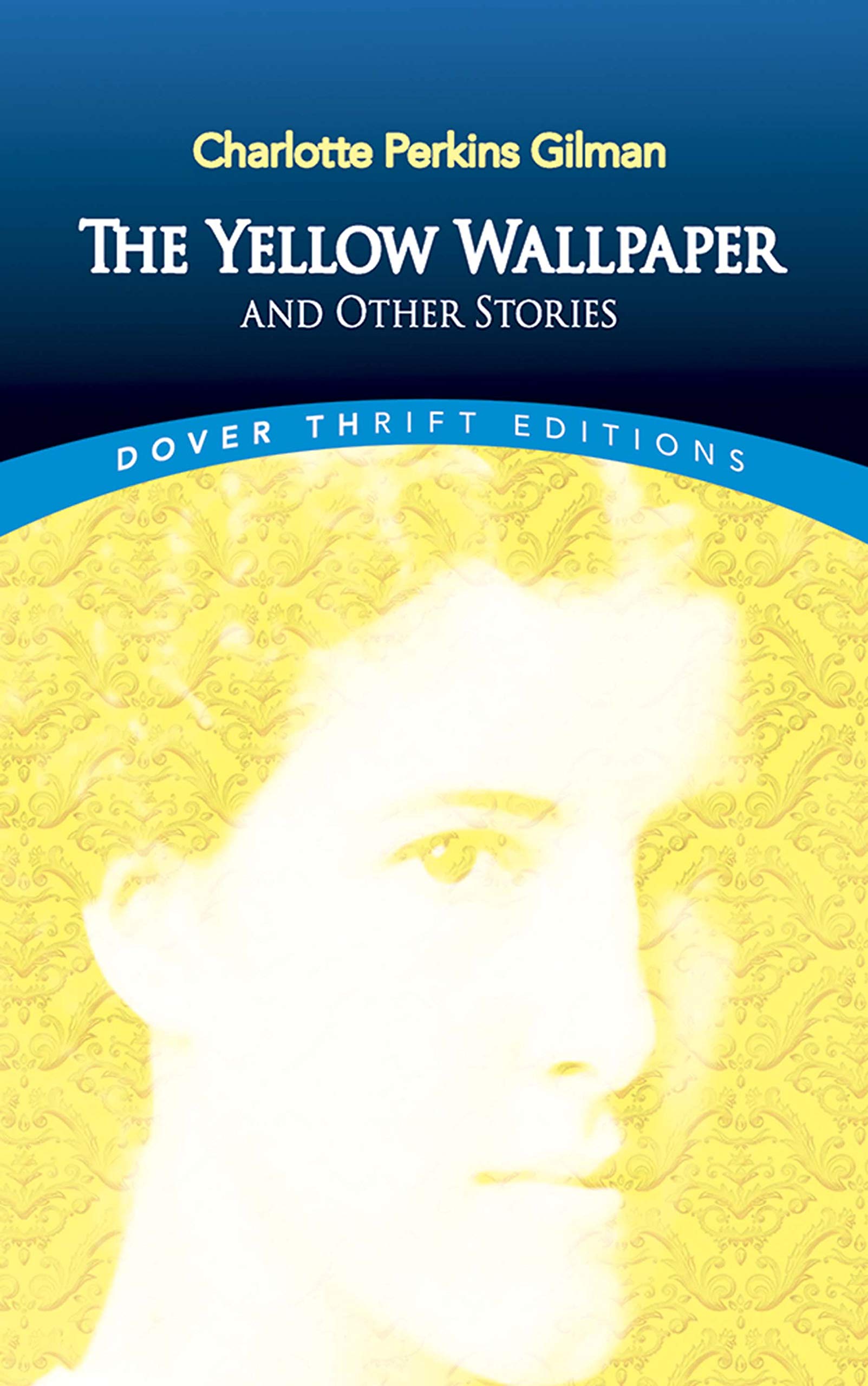 The Yellow Wallpaper and Other Stories book cover