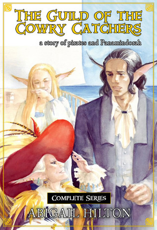 The Guild of the Cowry Catchers, a story of pirates and Panamindorah book cover