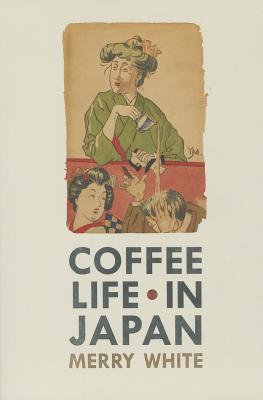 Coffee Life in Japan book cover