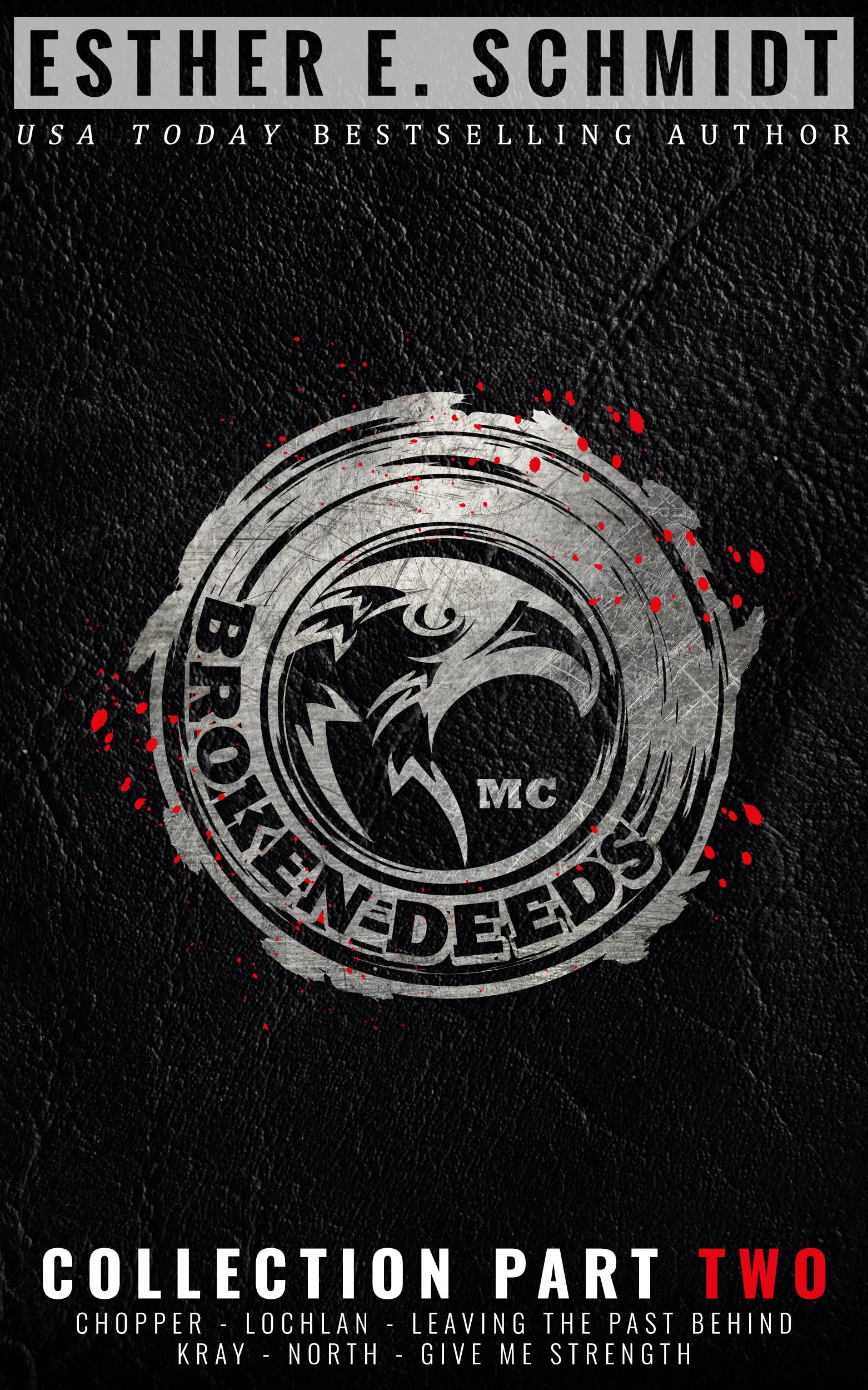 Broken Deeds MC Collection Part Two book cover