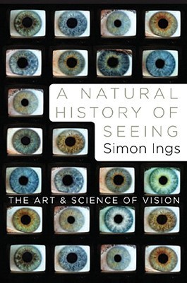 A Natural History of Seeing book cover