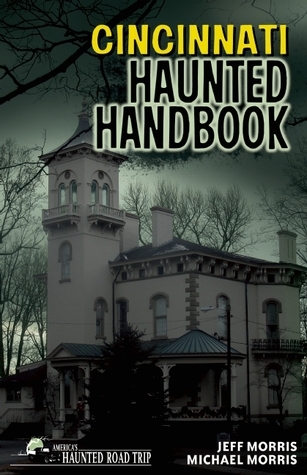 Cincinnati Haunted Handbook book cover