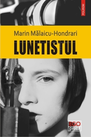 Lunetistul (Romanian edition) book cover