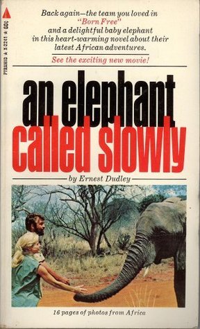 An Elephant Called Slowly book cover