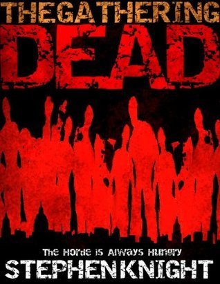 The Gathering Dead book cover 1