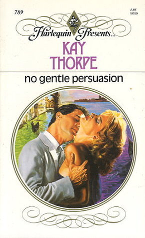 No Gentle Persuasion book cover
