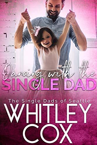 The Single Dads of Seattle book cover 2