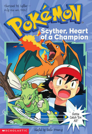 Scyther, Heart Of A Champion book cover