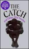 The Catch and Other War Stories book cover