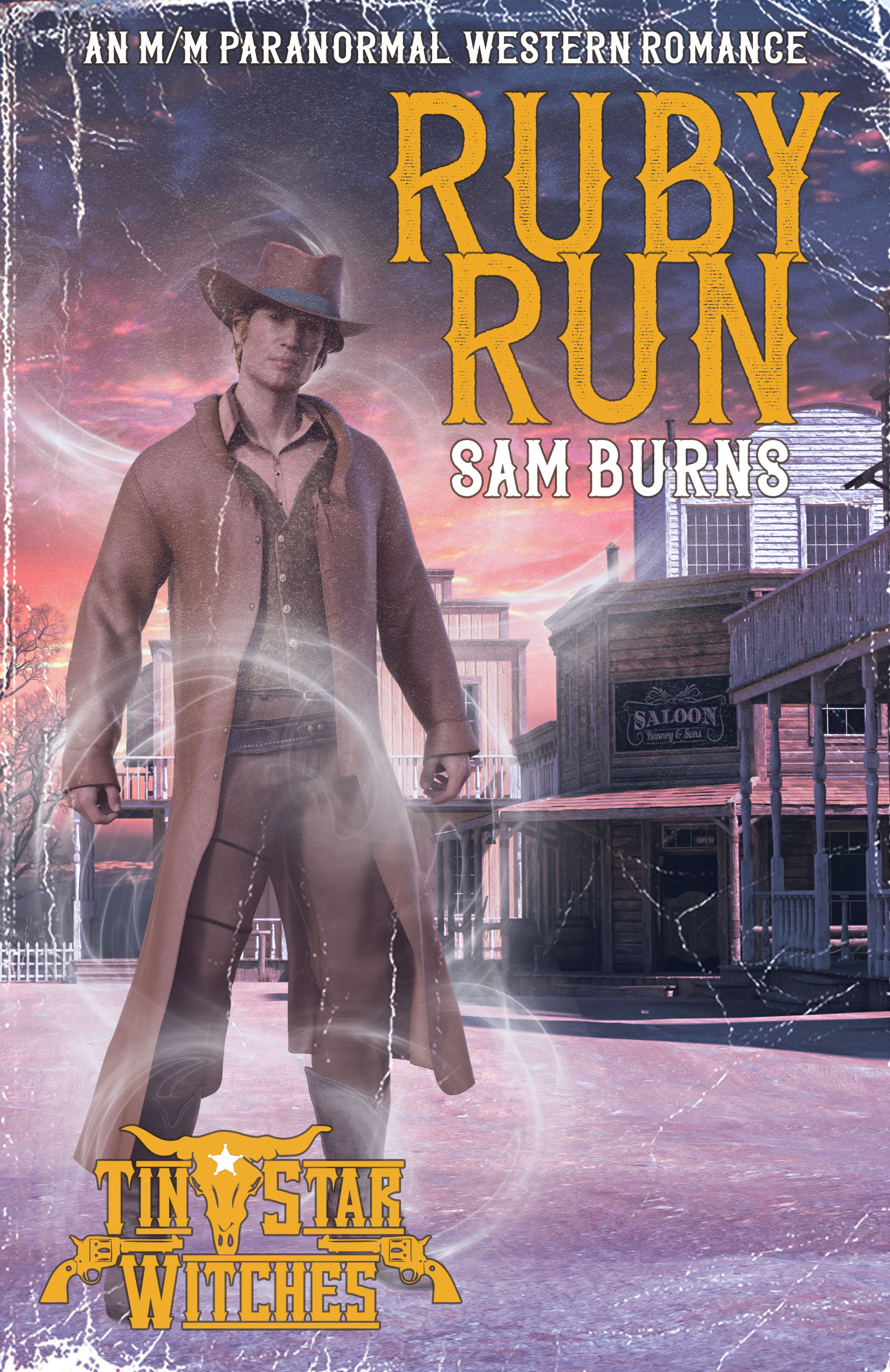Tin Star Witches: The Witches of Ruby Gulch book cover 3
