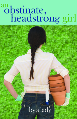 An Obstinate, Headstrong Girl book cover