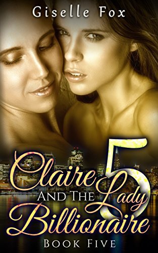 Claire and the Lady Billionaire 5 book cover