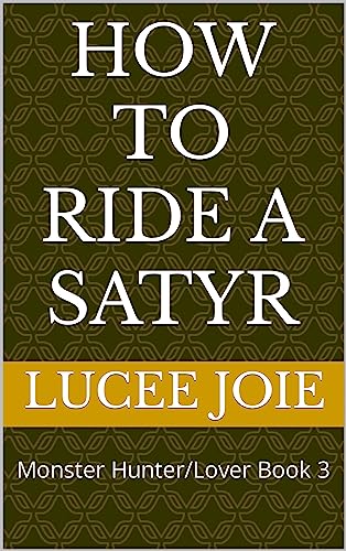 How to Ride a Satyr book cover