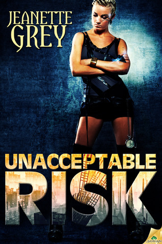 Unacceptable Risk book cover