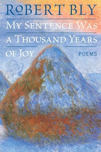 My Sentence Was a Thousand Years of Joy book cover