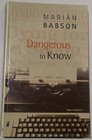 Dangerous to Know book cover