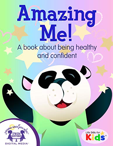 Amazing Me! A book about being healthy and confident book cover