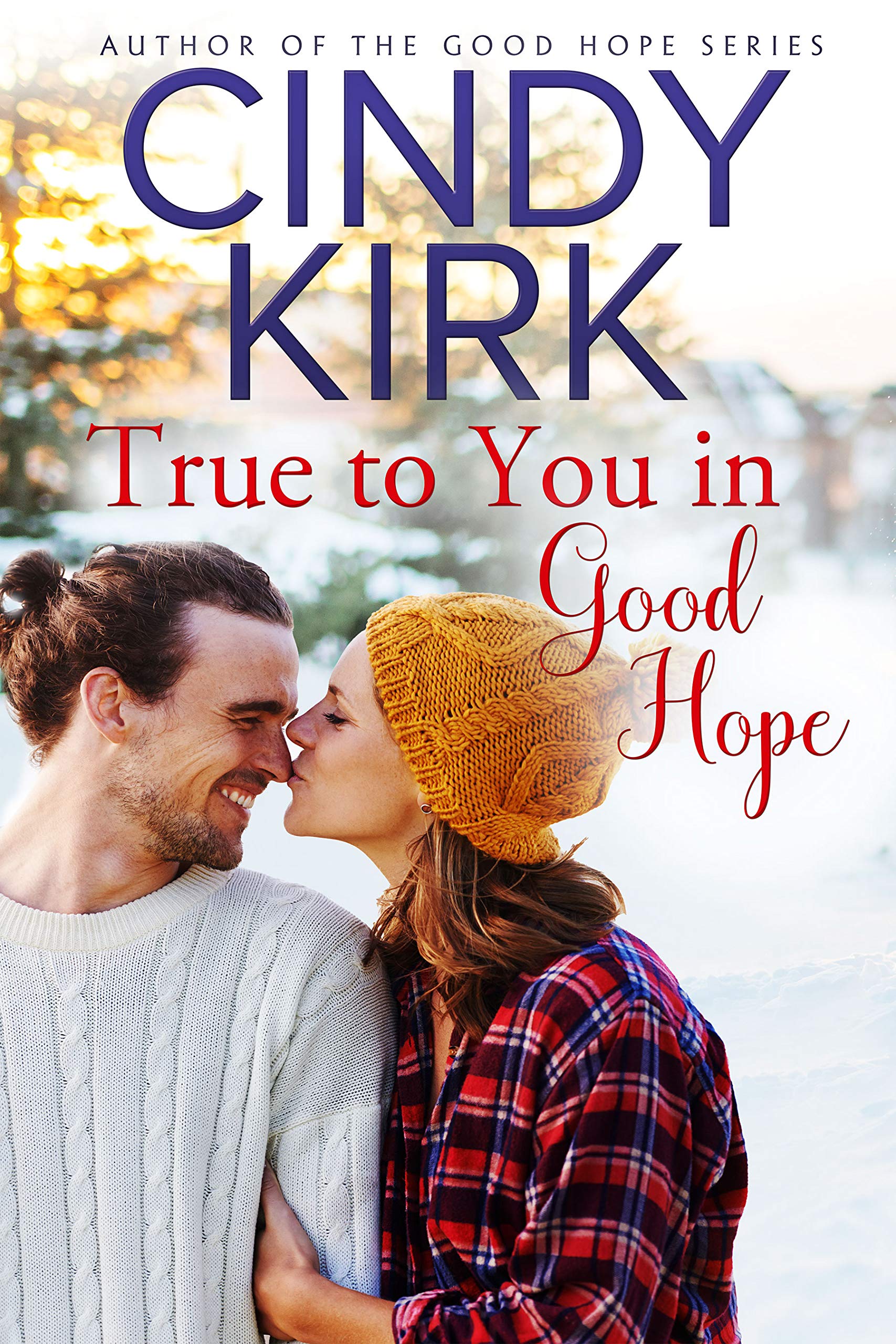 True to You in Good Hope book cover