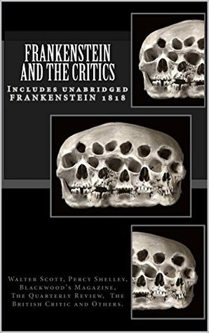 Frankenstein and the Critics book cover