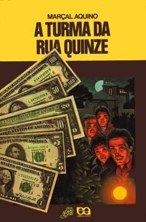 A TURMA DA RUA QUINZE book cover