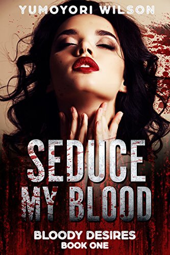 Bloody Desires book cover 1