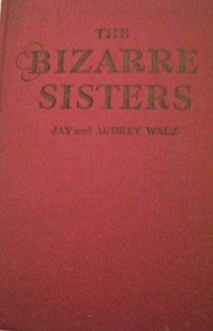 The bizarre sisters book cover