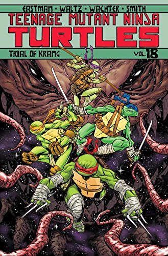 Teenage Mutant Ninja Turtles, Volume 18 book cover