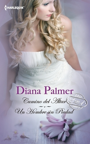 Camino del altar; Un hombre sin piedad book cover