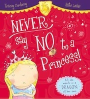 Never Say No to a Princess! book cover