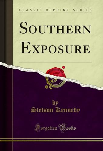 Southern exposure - Primary Source Edition by Stetson Kennedy (12-Mar-2014) Paperback book cover