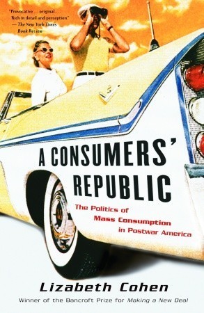 A Consumers' Republic book cover